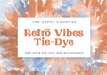 Retro Vibes Tie-Dye Backgrounds